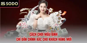 Cách chơi mậu binh