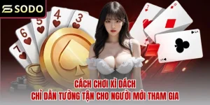 Cách chơi xì dách