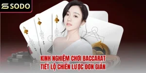 Kinh nghiệm chơi baccarat