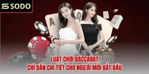 Luật chơi baccarat